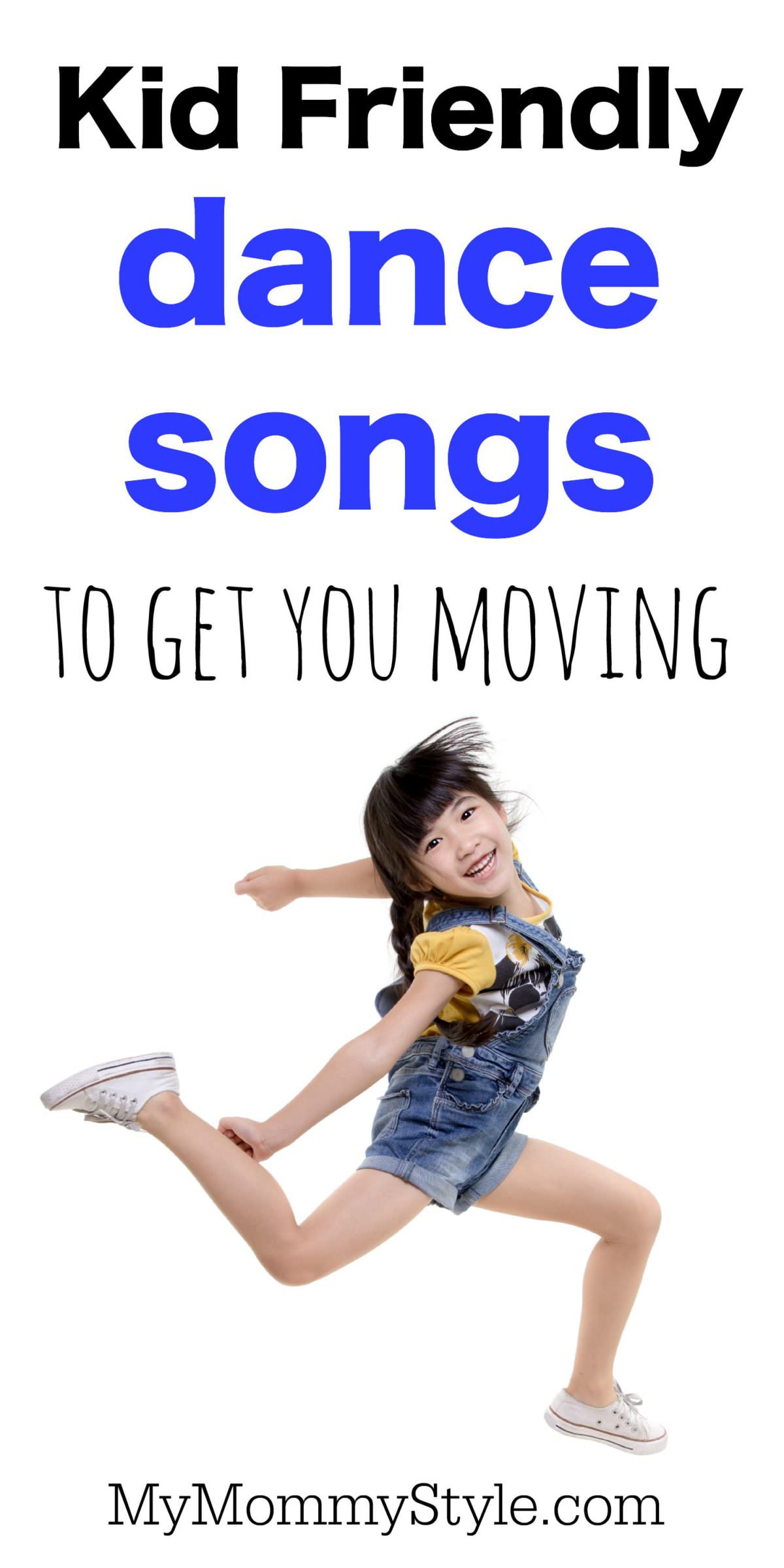 Kid friendly dance songs to get you moving My Mommy Style